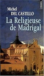 La  religieuse de Madrigal