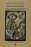Nuevo catecismo para indios remisos. Laminas de Francisco Toledo (Spanish Edition) by Carlos Monsivais