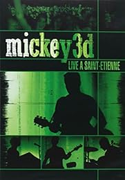 Mickey 3d - Live À Saint-Etienne