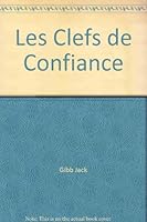 Les clefs de confiance 2890440699 Book Cover