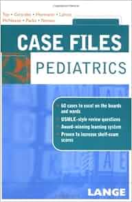 Case Files Pediatrics Case Files Lange 9780071410168