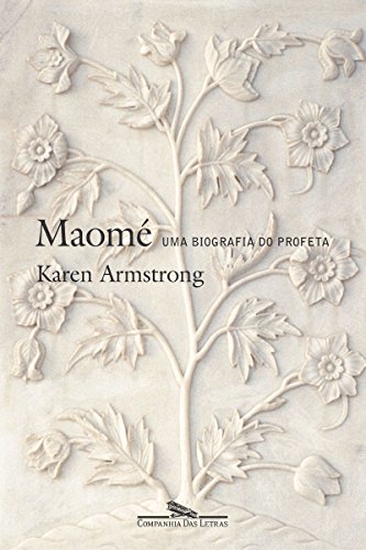 Livro Maomé Uma biografia do Profeta