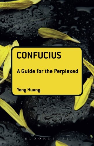 Confucius: A Guide for the Perplexed (Guides for the Perplexed)