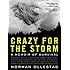Crazy For The Storm: A Memoir Of Survival" By Norman Ollestad 1st/2nd HCDJ 2009