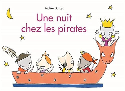 Une nuit chez les pirates