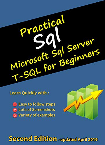 READ Practical Sql: Microsoft Sql Server T-SQL for Beginners T.X.T