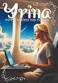 Livro Iryna - Minha História nas Nuvens