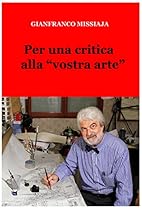 Per una critica alla vostra arte (Italian Edition)