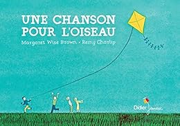 Une  chanson pour l'oiseau