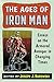 The Ages of Iron Man: Essays on the Armored Avenger in Changing Times by Joseph J. Darowski, Joseph J. Darowski