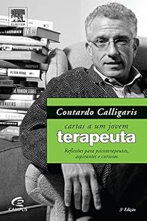 Livro Contardo Calligaris - Cartas a um Jovem Terapeuta