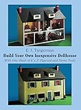 Build Your Own Inexpensive Dollhouse (Dover Woodworking) by E. J. Tangerman