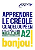 Apprendre le créole guadeloupéen A2 (French Edition) by 