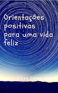 Livro Orientações Positivas para uma Vida Feliz (1)