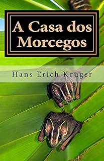 Livro A Casa dos Morcegos: Aventura na selva (Serie Brasileira Livro 2)