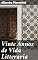 Livro Vinte Annos de Vida Litteraria