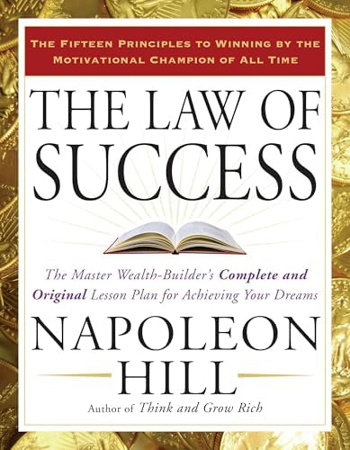 The Law of Success In Sixteen Lessons (2 Volume Set): Hill