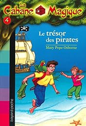 La Cabane Magique, Tome 4 : Le trésor des pirates