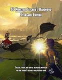 5e Monster Catcher's Handbook: Standard Edition (Heroic 5e, Volume 2 Book 1) by Christopher Brazelton, James Calvin
