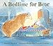 A Bedtime for Bear (Bear and Mouse)