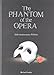 The Phantom of the Opera: 25th Anniversary Edition