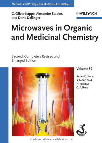 Microwaves in Organic and Medicinal Chemistry 2e