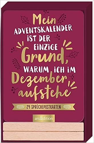 Mein Adventskalender Ist Der Einzige Grund Warum Ich Im