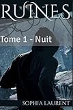 Ruines: Tome 1 : Nuit (Volume 1) (French Edition) by Sophia Laurent