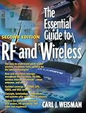 The Essential Guide to RF and Wireless (2nd Edition) by Carl J. Weisman