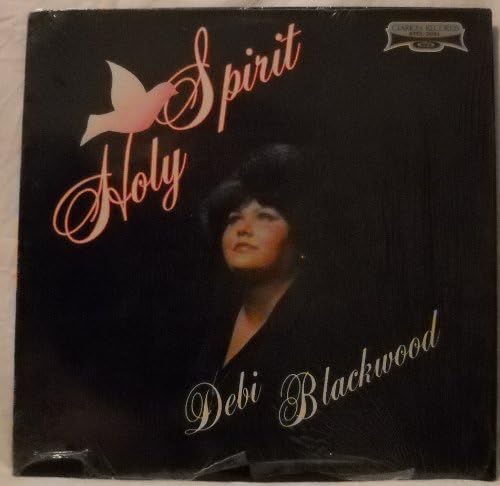 Debi Blackwood: Holy Spirit