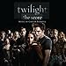 Twilight (Score) (Original Soundtrack)