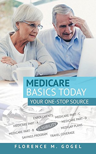 !B.e.s.t Medicare Basics Today: Your One-Stop Source KINDLE