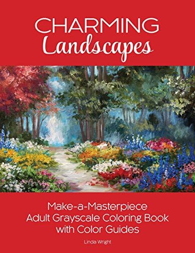 Charming Landscapes: Make-a-Masterpiece Adult Grayscale Coloring Book with Color Guides