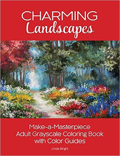 Download Amazon Com Charming Landscapes Make A Masterpiece Adult Grayscale Coloring Book With Color Guides 9781937564773 Wright Linda Books