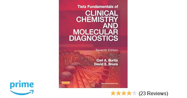 Tietz Fundamentals Of Clinical Chemistry And Molecular - 