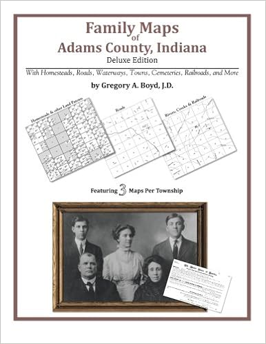 Adams County Indiana Plat Map Family Maps Of Adams County, Indiana: Boyd J.d., Gregory A: 9781420312126:  Books