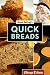 Good Eating's Quick Breads: A Collection of Convenient and Unique Recipes for Muffins, Scones, Loave by 