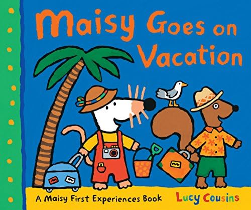 Maisy Goes Camping: A Maisy First Experience Book (Maisy First