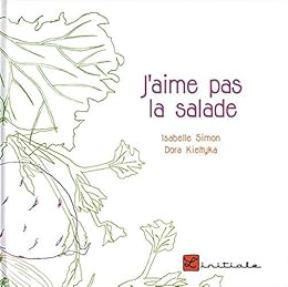 J'aime pas la salade