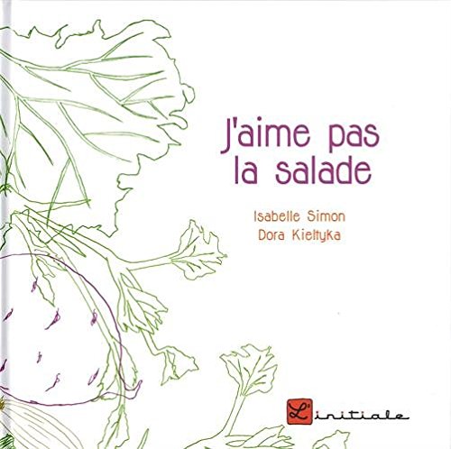 J'aime pas la salade