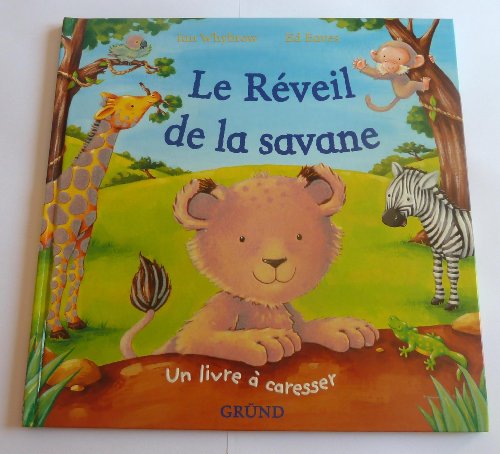 Le  réveil de la savane