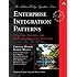 Enterprise Integration Patterns: Designing, Building, and Deploying Messaging Solutions