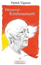 Découvrir Krishnamurti