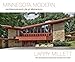 Minnesota Modern: Architecture and Life at Midcentury by 