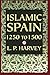 Islamic Spain, 1250 to 1500