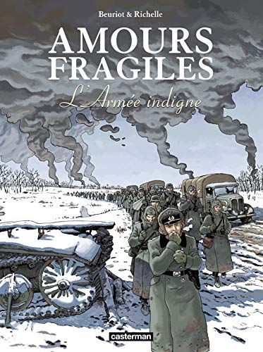 L'Armée indigne (Amours fragiles (6)) (French Edition) by Beuriot/richelle