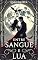 Livro Entre Sangue e Lua