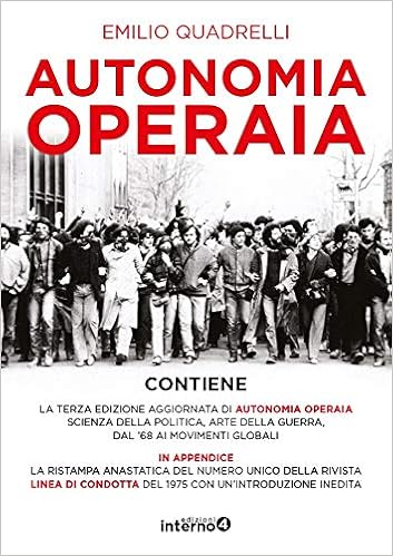 Emilio Quadrelli – Autonomia Operaia (2020)