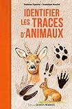 Image de Identifier les traces d'animaux