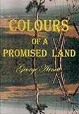 Colours of a Promised Land